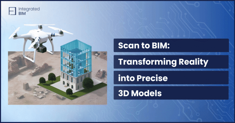 Scan to BIM: Transforming Reality into Precise 3D Models